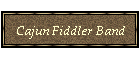 Cajun Fiddler Band